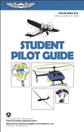 Student Pilot Guide: FAA-H-8083-27A