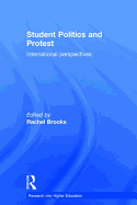 Student Politics and Protest: International Perspectives