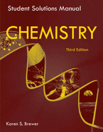 Student Solutions Manual for Chemistry: The Science in Context