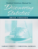 Student Solutions Manual for Discovering Statistics, Brief Version