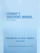 Student Solutions Manual for Introduction to Linear Algebra - Johnson, Lee W