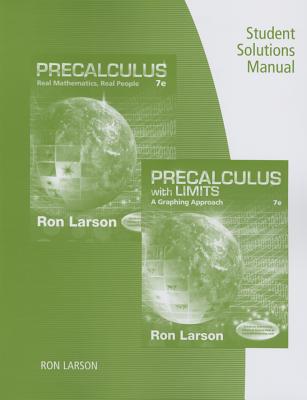 Student Solutions Manual for Larson's Precalculus: Real Mathematics,  Real People, 7th - Larson, Charles, and Larson, Ron