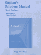 Student Solutions Manual, Single Variable for Calculus