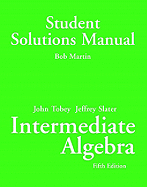 Student Solutions Manual - Tobey, John, Jr.