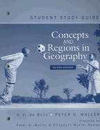 Student Study Guide to Accompany Concepts and Regions in Geography