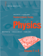 Student Study Guide to Accompany Physics, 5e