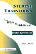 Student Transitions from Middle to High School