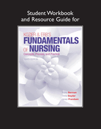 Student Workbook and Resource Guide for Kozier & Erb's Fundamentals of Nursing