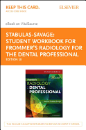 Student Workbook for Frommer's Radiology for the Dental Professional - Elsevier eBook on Vitalsource (Retail Access Card)