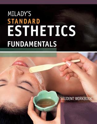 Student Workbook for Milady's Standard Esthetics: Fundamentals - Gerson, Joel