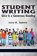 Student Writing: Give It a Generous Reading