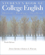 Student's Book of College English: Rhetoric, Readings, Handbook