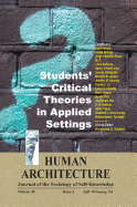 Students' Critical Theories in Applied Settings