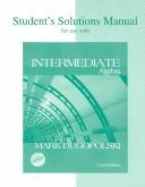 Student's Solutions Manual for Use with Intermediate Algebra - Dugopolski, Mark