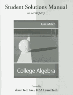 Students Solutions Manual to Accompany College Algebra