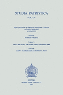 Studia Patristica. Vol. CV - Papers presented at the Eighteenth International Conference on Patristic Studies held in Oxford 2019: Volume 2: Politics and Society: The Patristic Legacy in the Middle Ages