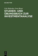 Studien- Und ?bungsbuch Zur Investmentanalyse