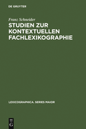 Studien Zur Kontextuellen Fachlexikographie: Das Deutsch-Franzosische Worterbuch Der Rechnungslegung