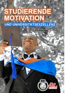 STUDIERENDE MOTIVATION UND UNIVERSIT?TSEXZELLENZ - Flvio Janurio