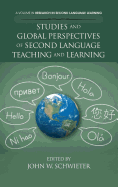 Studies and Global Perspectives of Second Language Teaching and Learning (Hc)