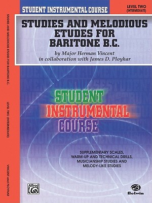 Studies and Melodious Etudes for Baritone B.C., Level Two - Vincent, Herman, and Weber, Fred