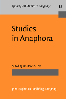 Studies in Anaphora - Fox, Barbara A (Editor)