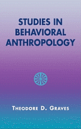 Studies in Behavioral Anthropology