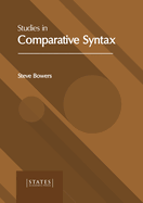 Studies in Comparative Syntax