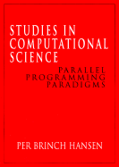 Studies in Computational Science: Parallel Programming Paradigms