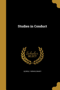 Studies in Conduct