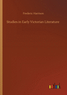 Studies in Early Victorian Literature