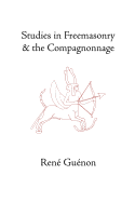 Studies in Freemasonry and the Compagnonnage