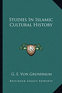 Studies In Islamic Cultural History