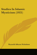 Studies in Islamic Mysticism (1921)