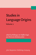 Studies in Language Origins: Volume 2