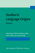 Studies in Language Origins: Volume 3