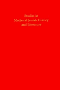 Studies in Medieval Jewish History and Literature, Volume I