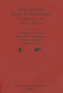 Studies in Mediterranean Archaeology for Mario Benzi