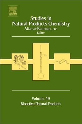 Studies in Natural Products Chemistry: Bioactive Natural Products (Part XII) Volume 49 - Rahman, Atta-Ur