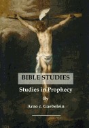 Studies in Prophecy: The Church and the Tribulation