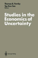 Studies in the Economics of Uncertainty: In Honor of Josef Hadar