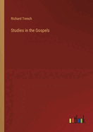 Studies in the Gospels