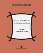 Studies in the History of Mathematical Logic
