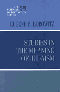 Studies in the Meaning of Judaism