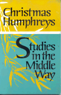 Studies in the Middle Way