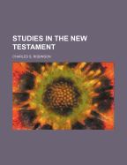 Studies in the New Testament