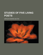 Studies of Five Living Poets