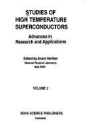 Studies of High Temperature: Superconductors Advances in Research and Applications; Vol. 2
