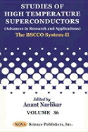 Studies of High Temperature Superconductors Bscco System-II V. 36