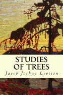 Studies of Trees